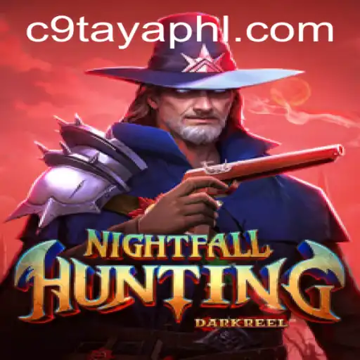 Discover the Thrill of NightfallHunting with C9 TAYA